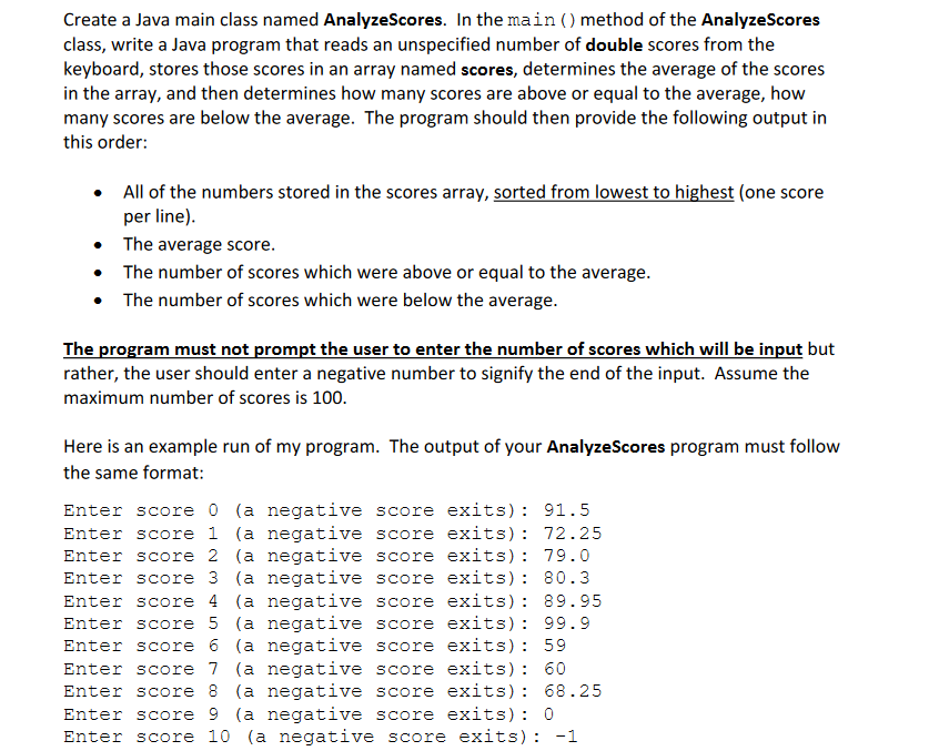 Solved Create a Java main class named AnalyzeScores. In the | Chegg.com