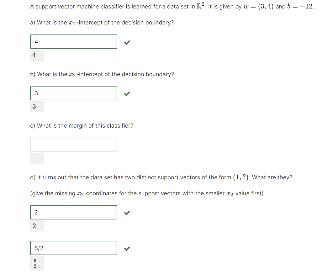 Solved A support vector machine classifier is learned for a | Chegg.com