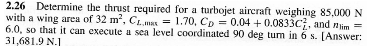 Solved 2.26 ﻿Determine the thrust required for a turbojet | Chegg.com