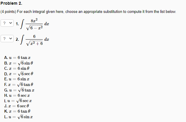 Solved Problem 2 4 Points For Each Integral Given Here Chegg Com