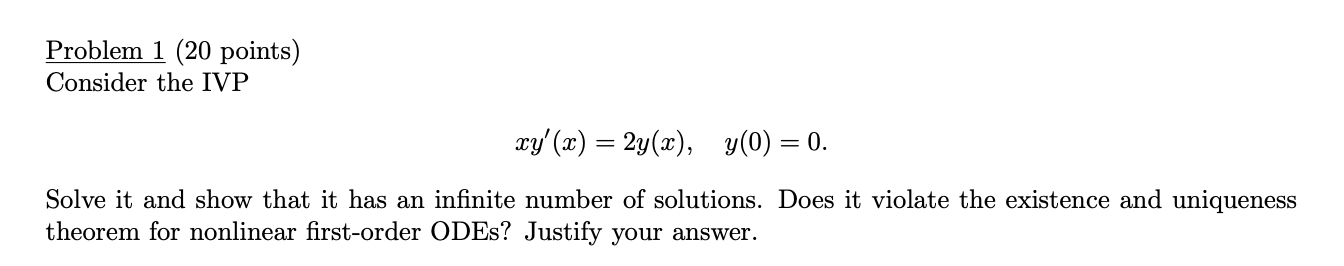 Solved Problem 1 (20 points) Consider the IVP | Chegg.com