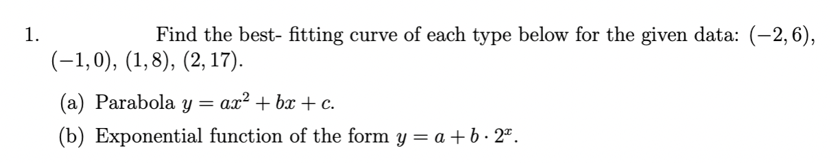 Solved Find the best- fitting curve of each type below for | Chegg.com