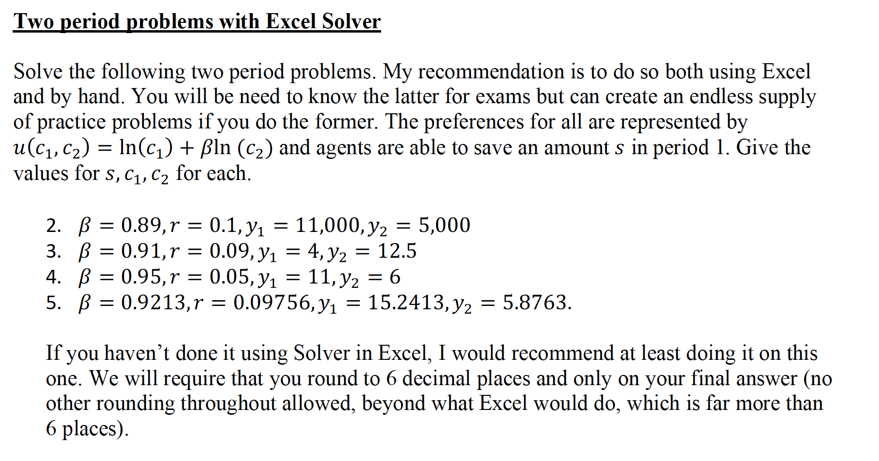 Two period problems with Excel Solver Solve the | Chegg.com