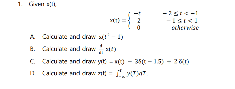 Solved 2. Given the following systems, please determine if | Chegg.com