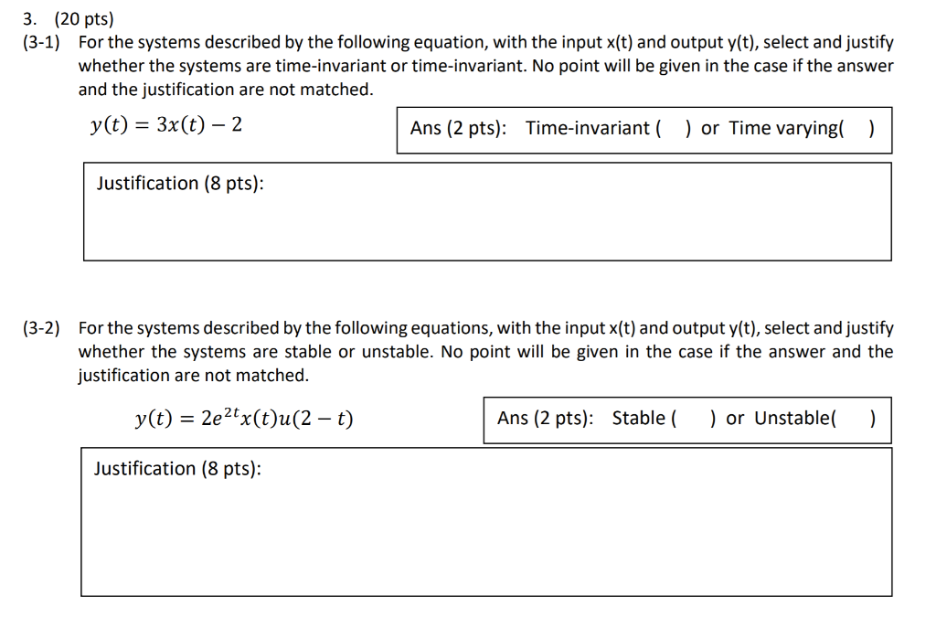 Solved For The Systems Described By The Following Equation Chegg Com