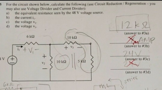 Solved For the circuit shown below, calculate the following | Chegg.com