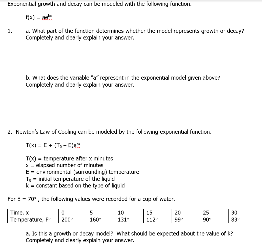 Solved Exponential growth and decay can be modeled with the | Chegg.com