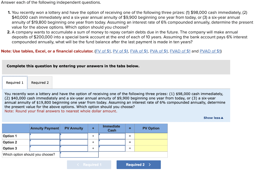 Solved Answer each of the following independent questions. | Chegg.com