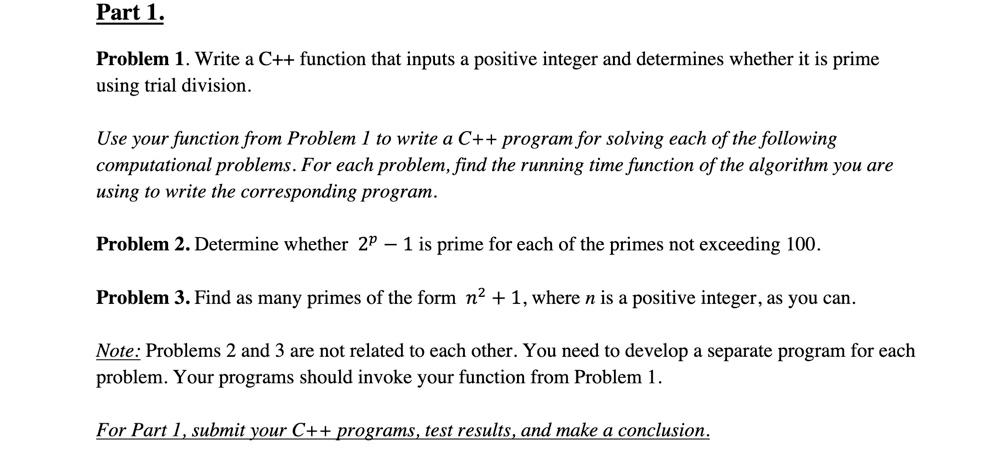 Solved Part 1. Problem 1. Write a C++ function that inputs a | Chegg.com