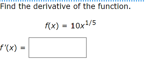 Solved Find the derivative. See Example 7 . y=96x1Find the | Chegg.com