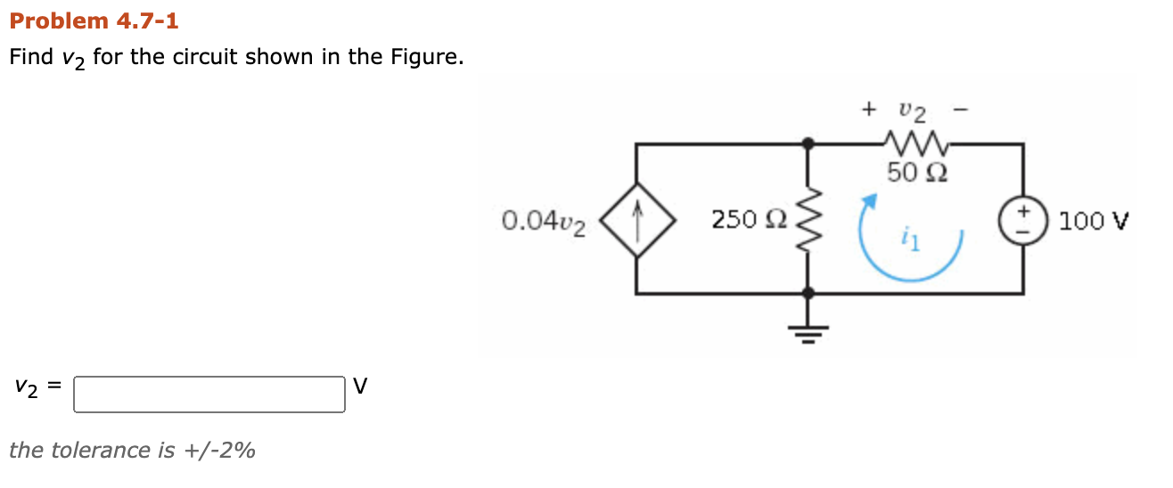 Solved Problem 4.7-1 Find V2 For The Circuit Shown In The | Chegg.com