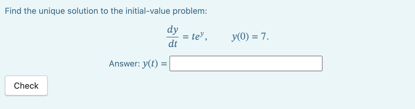 Solved Find the unique solution to the initial-value | Chegg.com