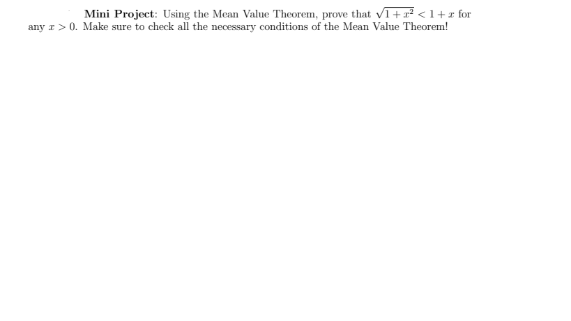 Solved Mini Project: Using The Mean Value Theorem, Prove | Chegg.com