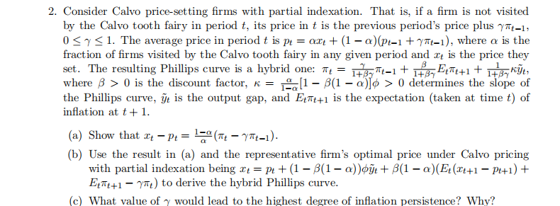 Solved 2. Consider Calvo price-setting firms with partial | Chegg.com