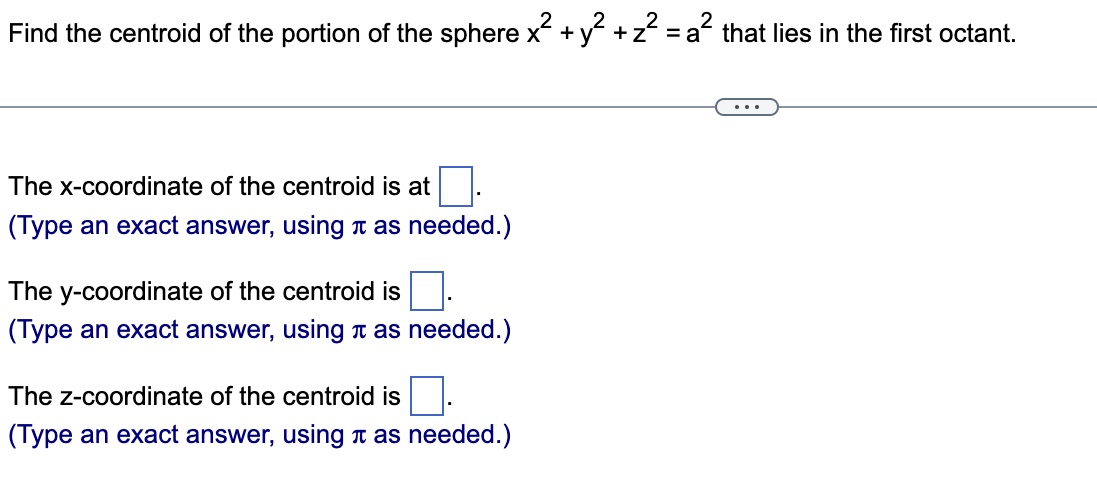 Solved Find the centroid of the portion of the sphere | Chegg.com