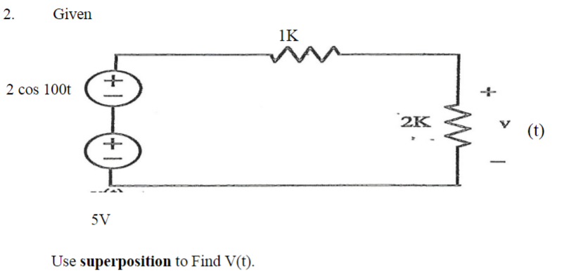 Solved Use superposition to Find V(t). | Chegg.com