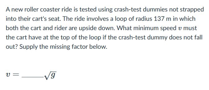 Solved A new roller coaster ride is tested using crash-test | Chegg.com
