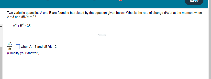 Solved Two Variable Quantities A And B Are Found To Be | Chegg.com