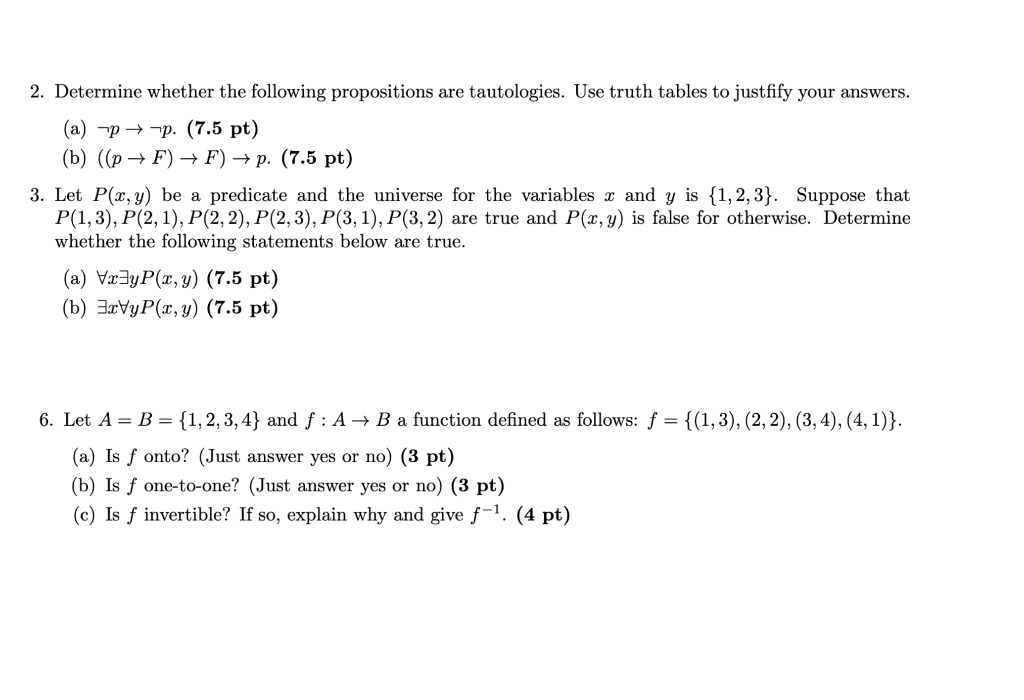 Solved 2. Determine Whether The Following Propositions Are | Chegg.com