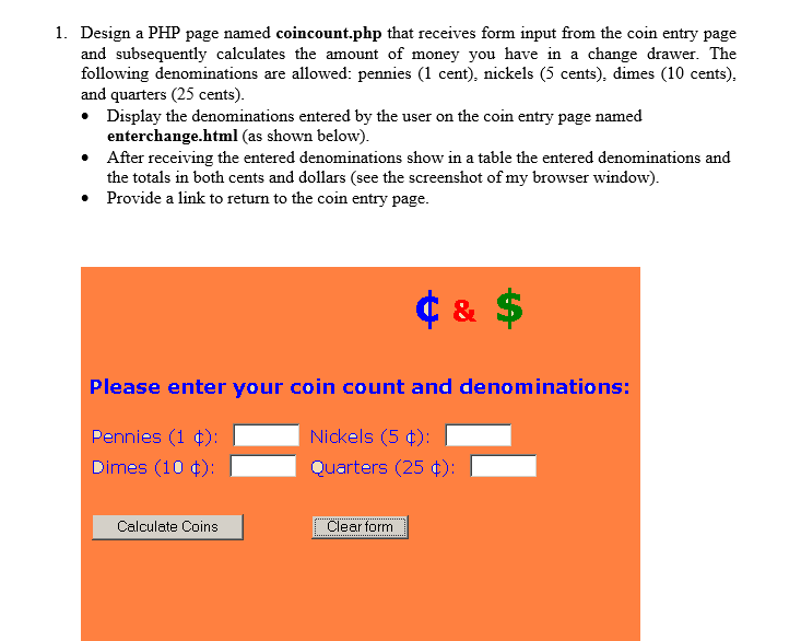 Solved 1. Design a PHP page named coincount.php that | Chegg.com
