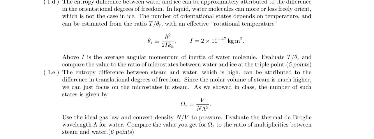 Solved 1.d) The entropy difference between water and ice can | Chegg.com