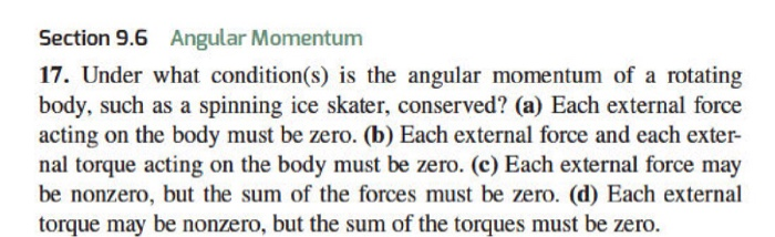 Solved Angular Momentum Section 9.6 17. Under what | Chegg.com