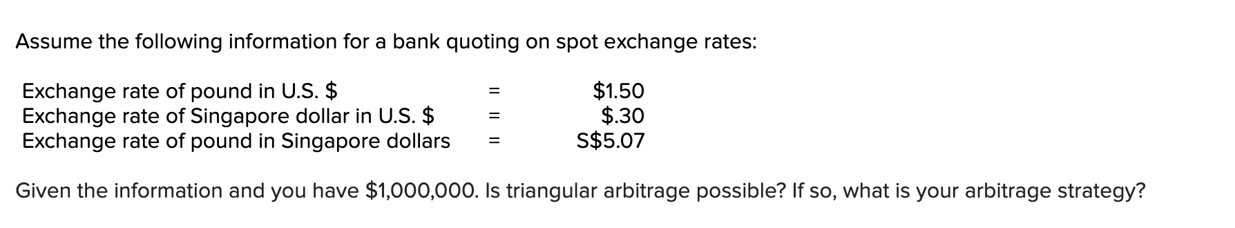 Solved Assume The Following Information For A Bank Quoting | Chegg.com