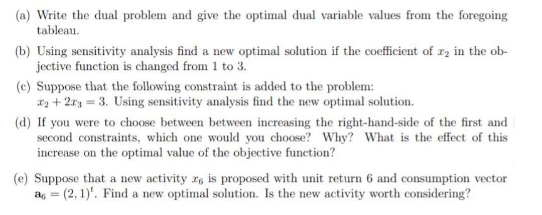 Solved Consider The Following LP Problem And Its Optimal | Chegg.com