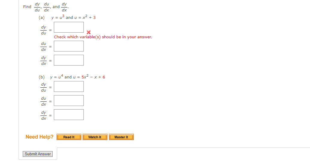 Solved dudy,dxdu, and dxdy (a) y=u3 and u=x2+3dudy= Check | Chegg.com