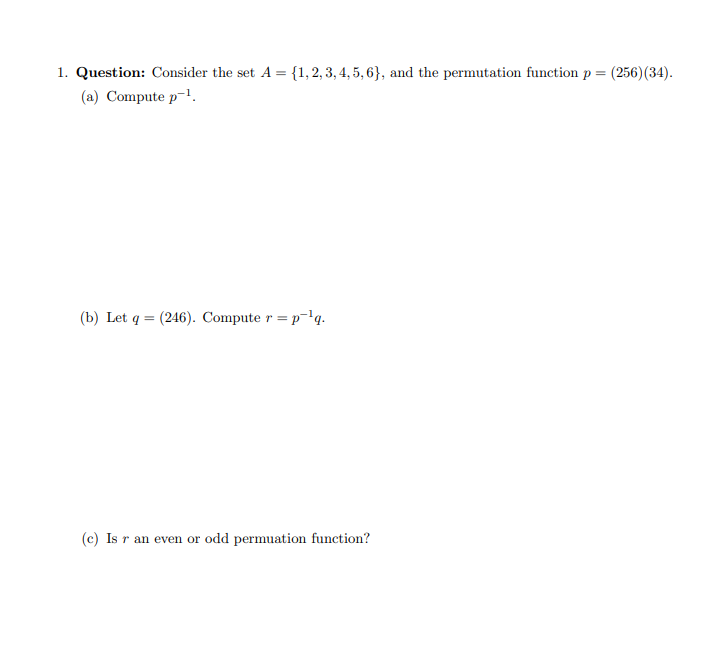 Solved 1 Question Consider The Set A 1 2 3 4 5 6 A Chegg Com