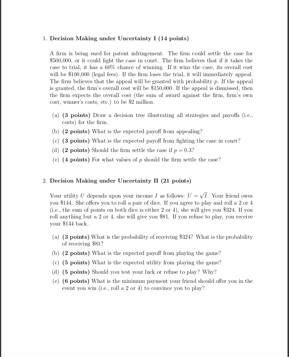 Solved 1. Decision Making under Uncertainty I (14 points) A | Chegg.com