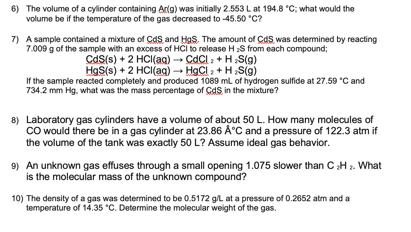 Solved 6 The Volume Of A Cylinder Containing Ar G Was I Chegg Com