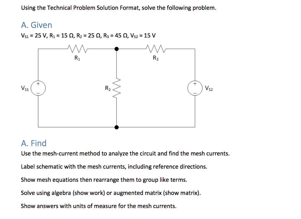 Solved Using the Technical Problem Solution Format, solve | Chegg.com