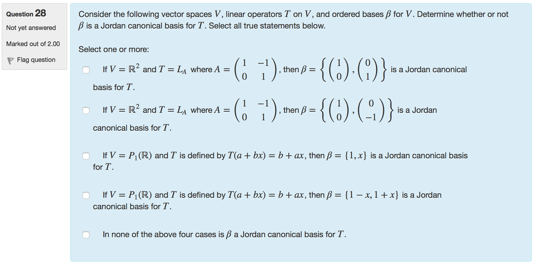 Solved Question 28 Consider The Following Vector Spaces V Chegg Com