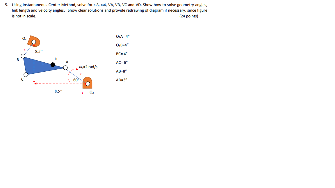 8 Center Method Solved 5. Using Instantaneous Center Method, solve for 03, | Chegg.com