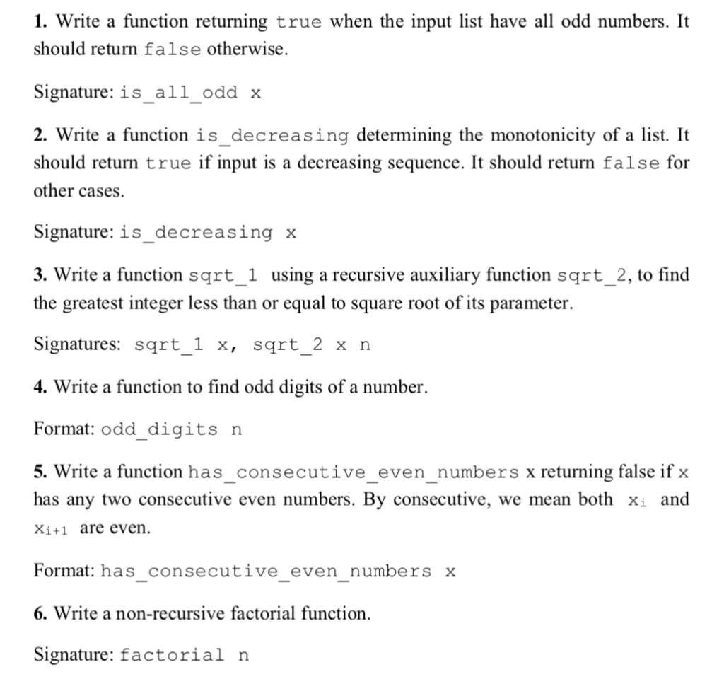 1. Write a function returning true when the input | Chegg.com