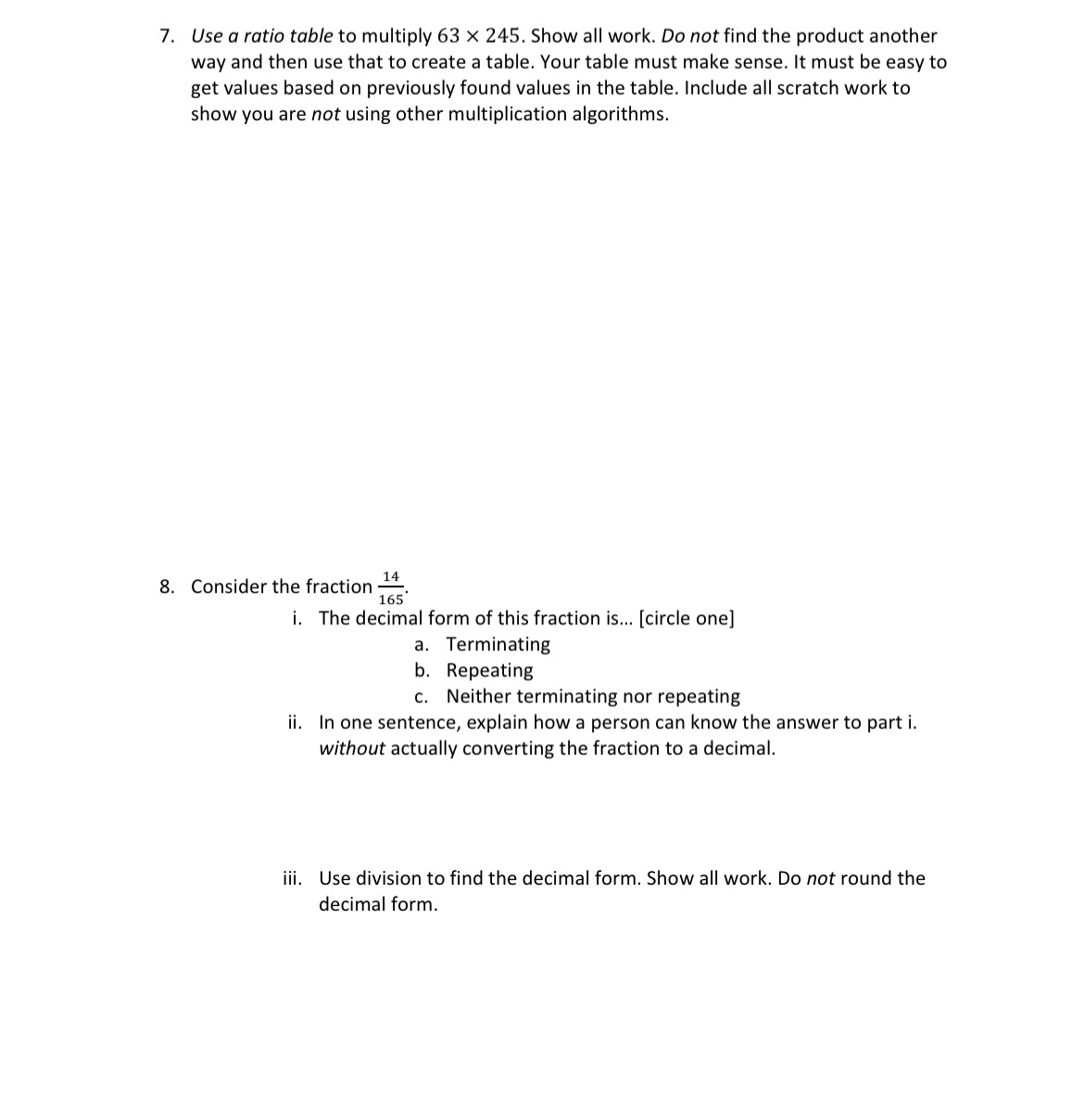 Solved 7. Use a ratio table to multiply 63×245. Show all | Chegg.com