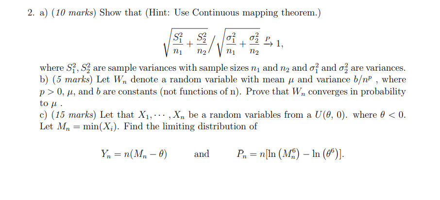 Solved 2. a) (10 marks) Show that (Hint: Use Continuous | Chegg.com