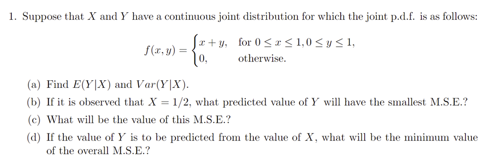 Solved 1. Suppose that X and Y have a continuous joint | Chegg.com