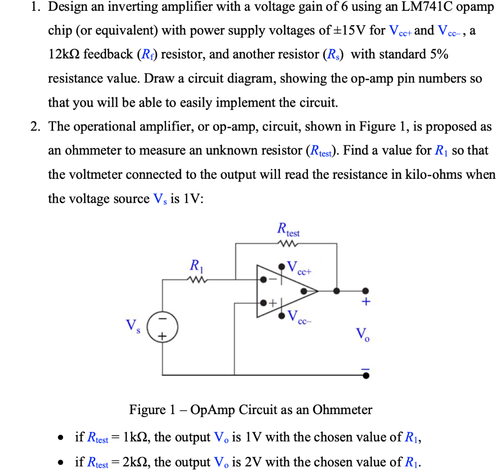 Solved 1. Design an inverting amplifier with a voltage gain | Chegg.com
