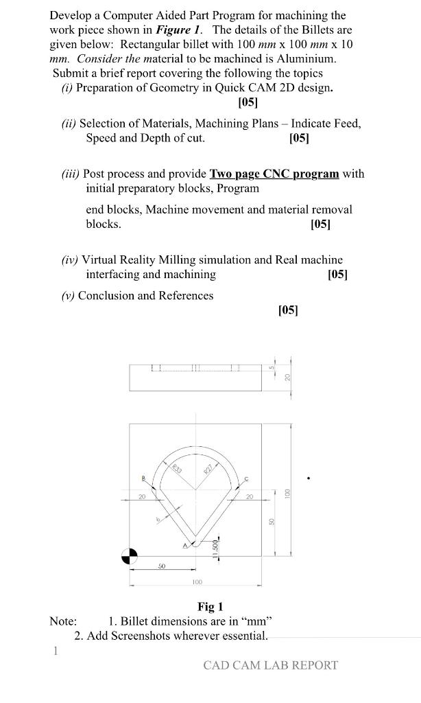 Solved Develop a Computer Aided Part Program for machining | Chegg.com