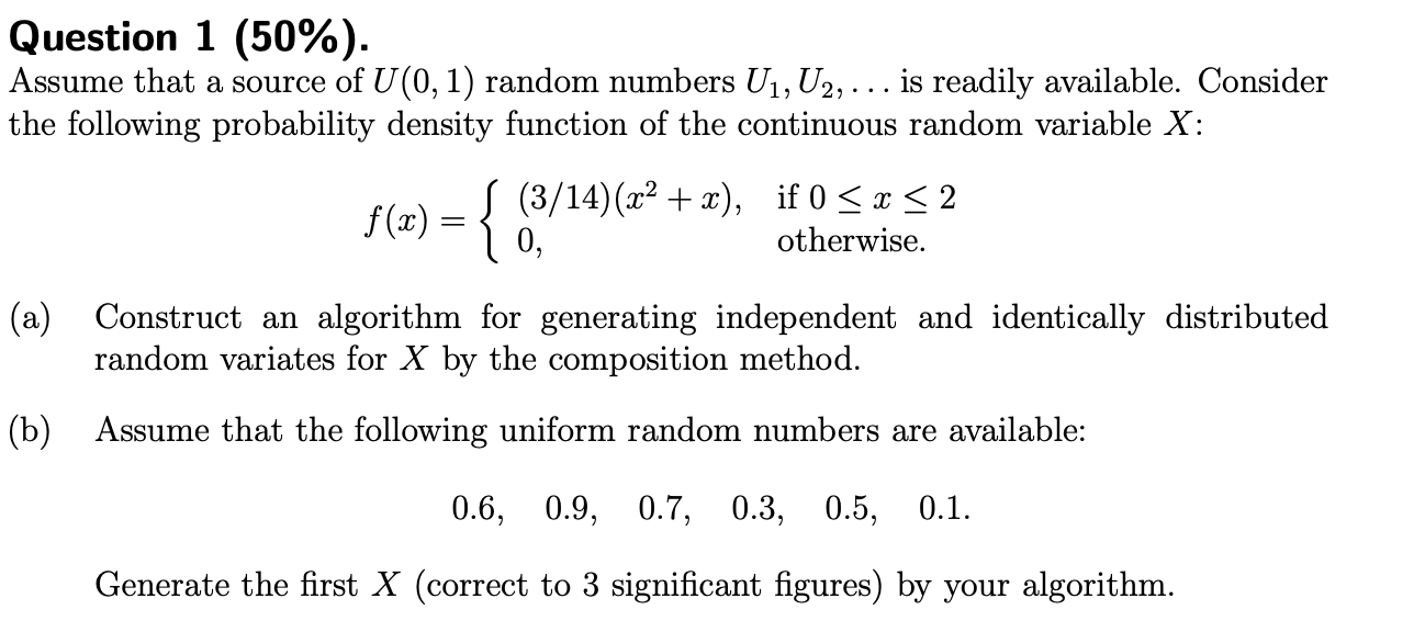 Solved Question 1 (50\%). Assume that a source of U(0,1) | Chegg.com