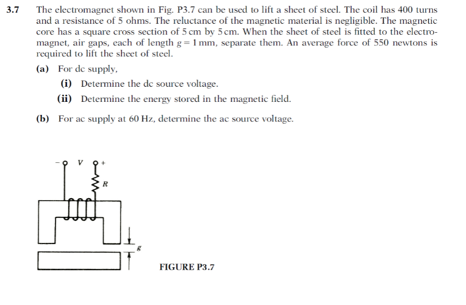 Solved The Electromagnet Shown In Fig P3 7 Can Be Used To