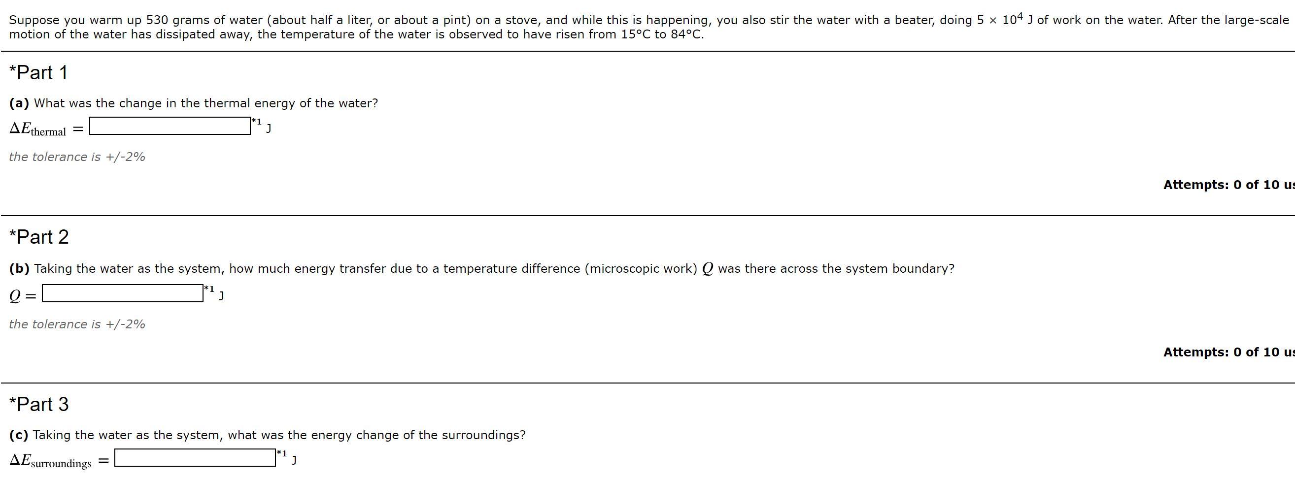 Solved Suppose you warm up 530 grams of water (about half a | Chegg.com