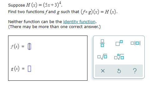 Solved Suppose H X 5x 3 Find Two Functions Fand G Such