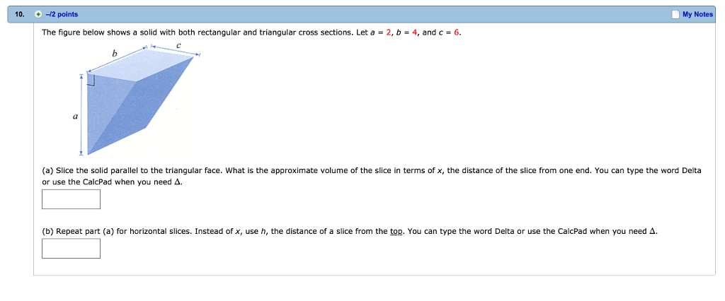 Solved 10. -2 points My Notes The figure below shows a solid | Chegg.com