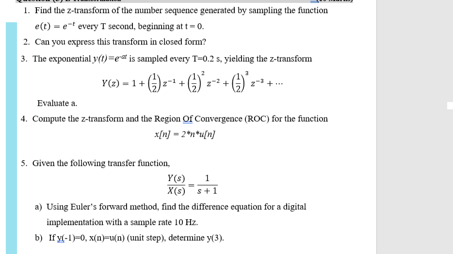 Solved 1 Find The Z Transform Of The Number Sequence Gen Chegg Com