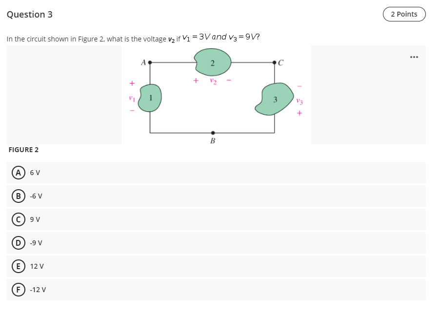 Solved Question 3 2 Points In the circuit shown in Figure 2. | Chegg.com
