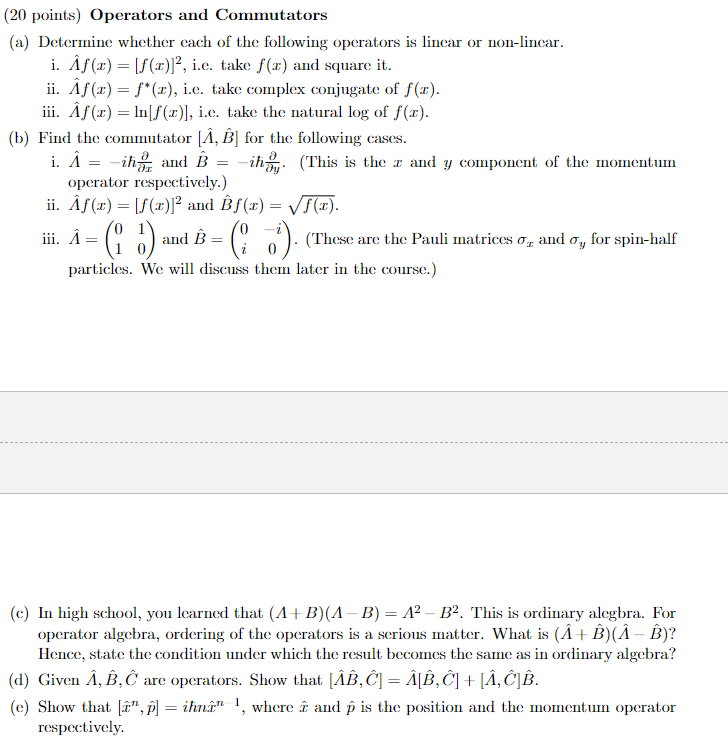 Solved (20 Points) Operators And Commutators (a) Determine | Chegg.com