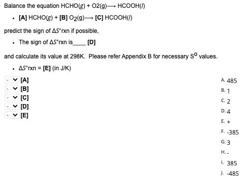 Solved Balance the equation HCHO(g) + O2(9)— HCOOH()) · [A] | Chegg.com